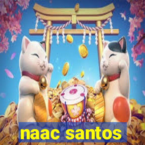 naac santos